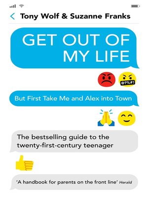 cover image of Get Out of My Life